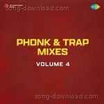 Phonk & Trap Mixes Volume 4 - Mohammed Rafi Song Download